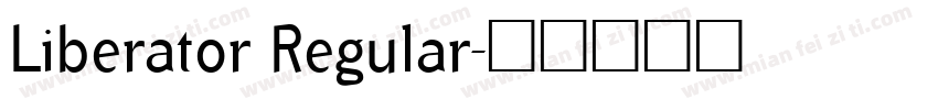Liberator Regular字体转换